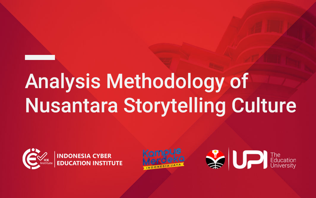 Analysis Methodology of Nusantara Storytelling Culture FT437