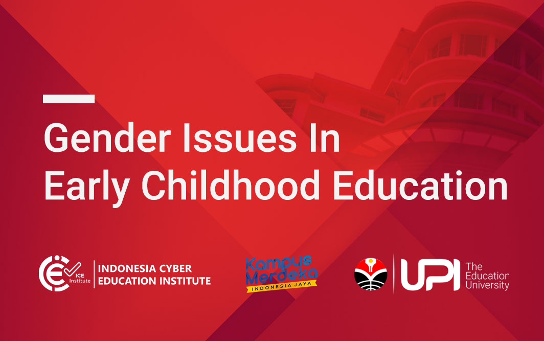 Gender Issues In Early Childhood Education SP703
